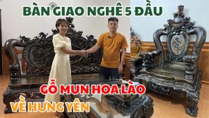 Bàn giao bộ bàn ghế Nghê 5 đầu gỗ Mun hoa Lào về Hưng Yên